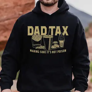 Dad Tax Shirt Dad Tax Shirt