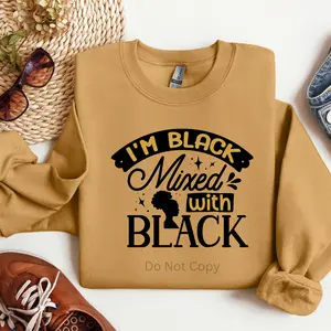 I'm Black Mixed with Black DTF Transfer