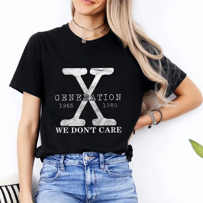 Gen X Shirt, Funny Humor Generation X We don't Care Letter Printed Tee Pure Cotton Fabric Casual Crew Neck Short Sleeve T-Shirt for Women for Men