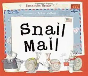 USED-Snail Mail by Berger, Samantha (Hardcover)