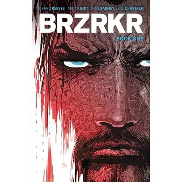Brzrkr Book One -- Keanu Reeves, Paperback