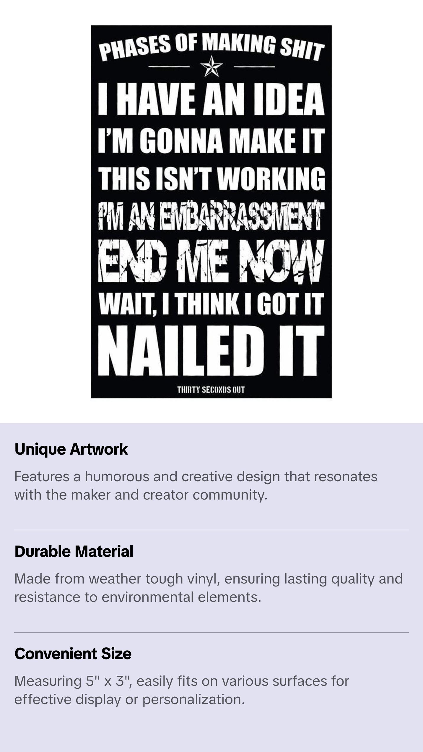 Sticker - Phases Of Making Sh#t