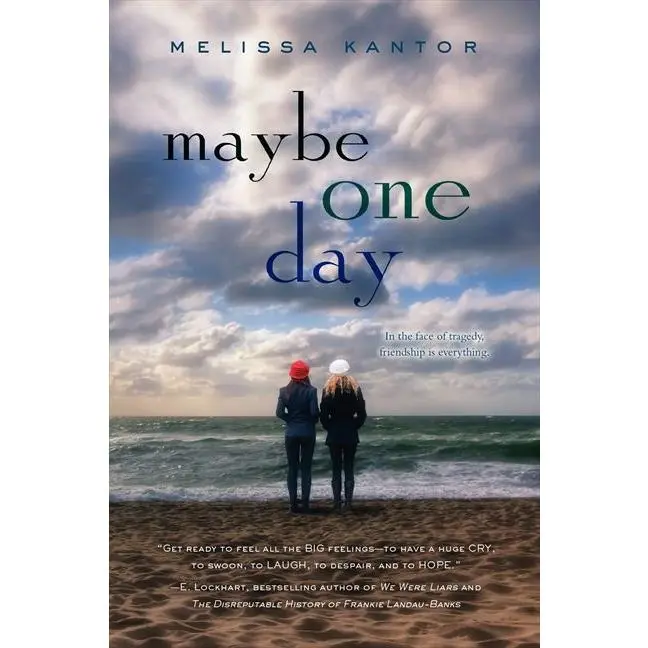 Maybe One Day by Melissa Kantor [Paperback Book]