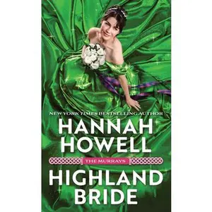 Highland Bride -- Hannah Howell, Paperback