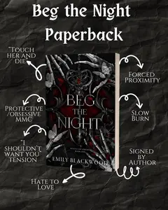 Signed Beg The Night Paperback with Art - Dark Romantasy - Mystics of Ashora Book 1