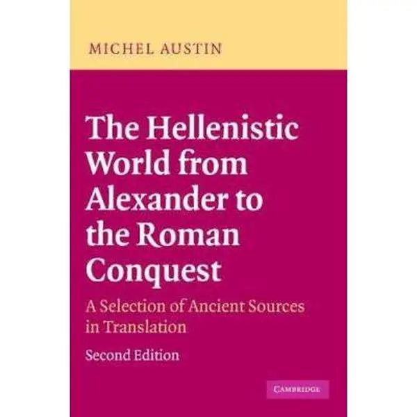 USED-Hellenist World Alex Roman Conq 2ed by Austin, M. M. (Paperback)