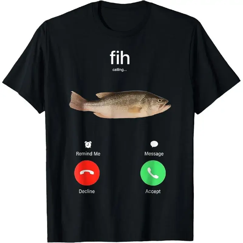[100% Cotton] Fih Calling Remind me Message Decline Accept Phone Call Fish T-Shirt