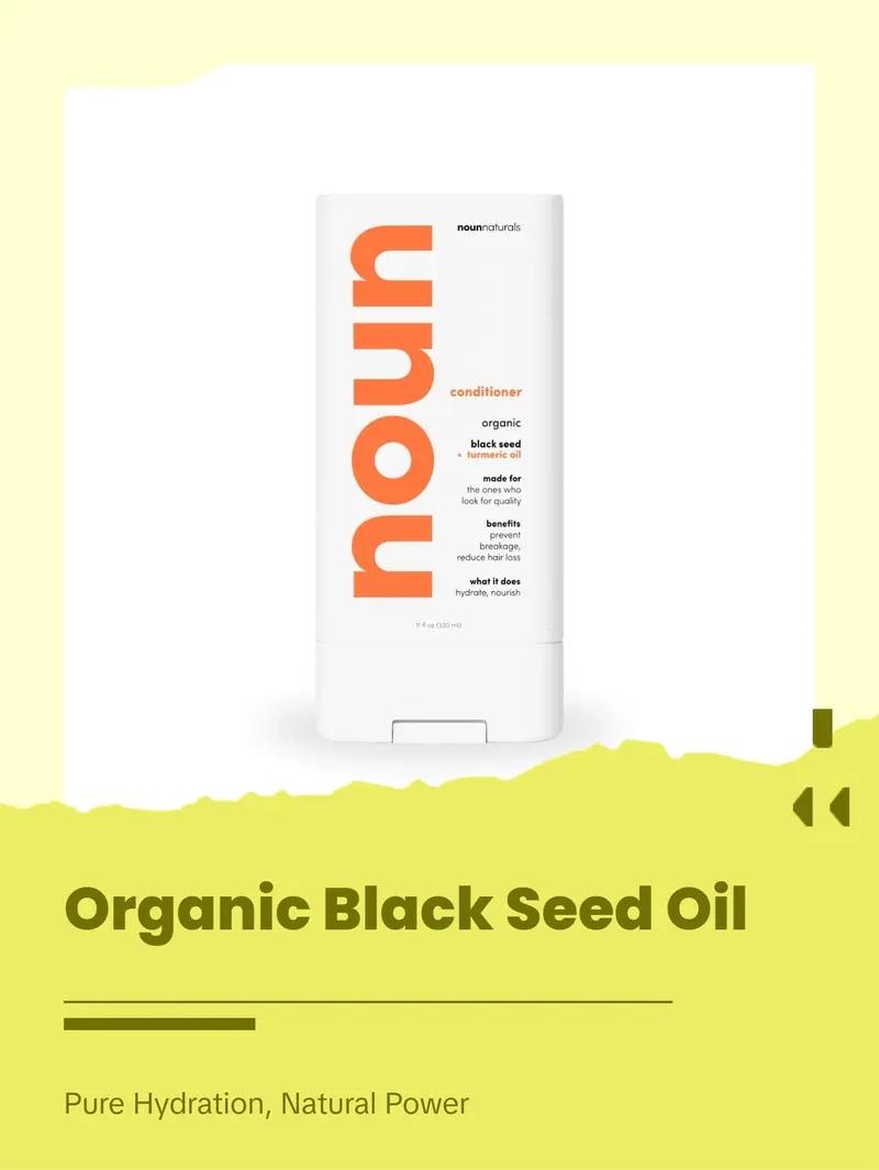 Noun Naturals Blackseed Conditioner Premium 100% COSMOS Organic Hydrating for All Hair Types with Brassicyl Valinate Esylate & Extracts | Salon grade performance powered by nature