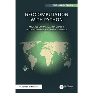 USED-Geocomputation with Python by Dorman, Michael (Paperback)