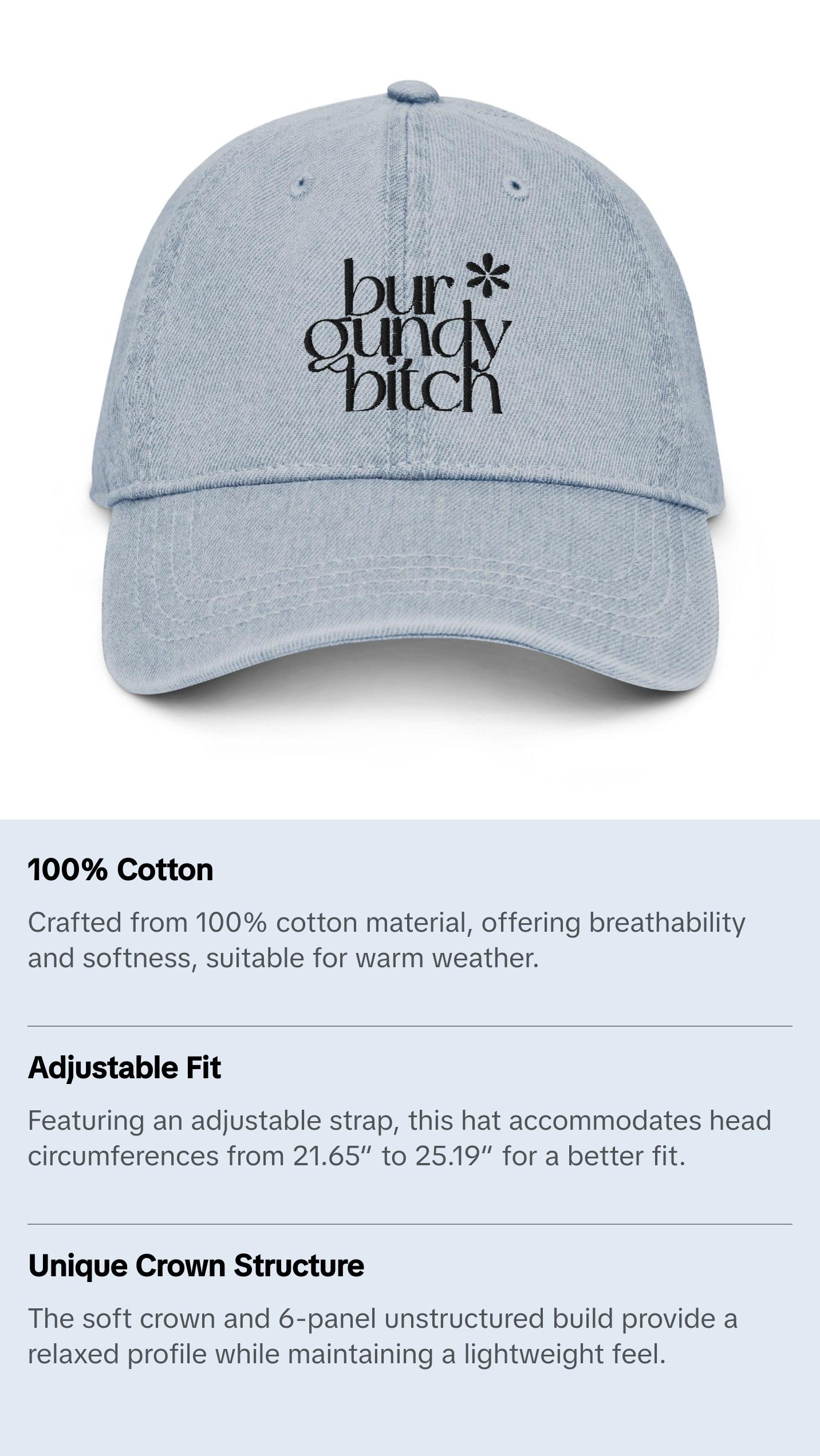 Burgundy B*tch Light Blue Denim Hat