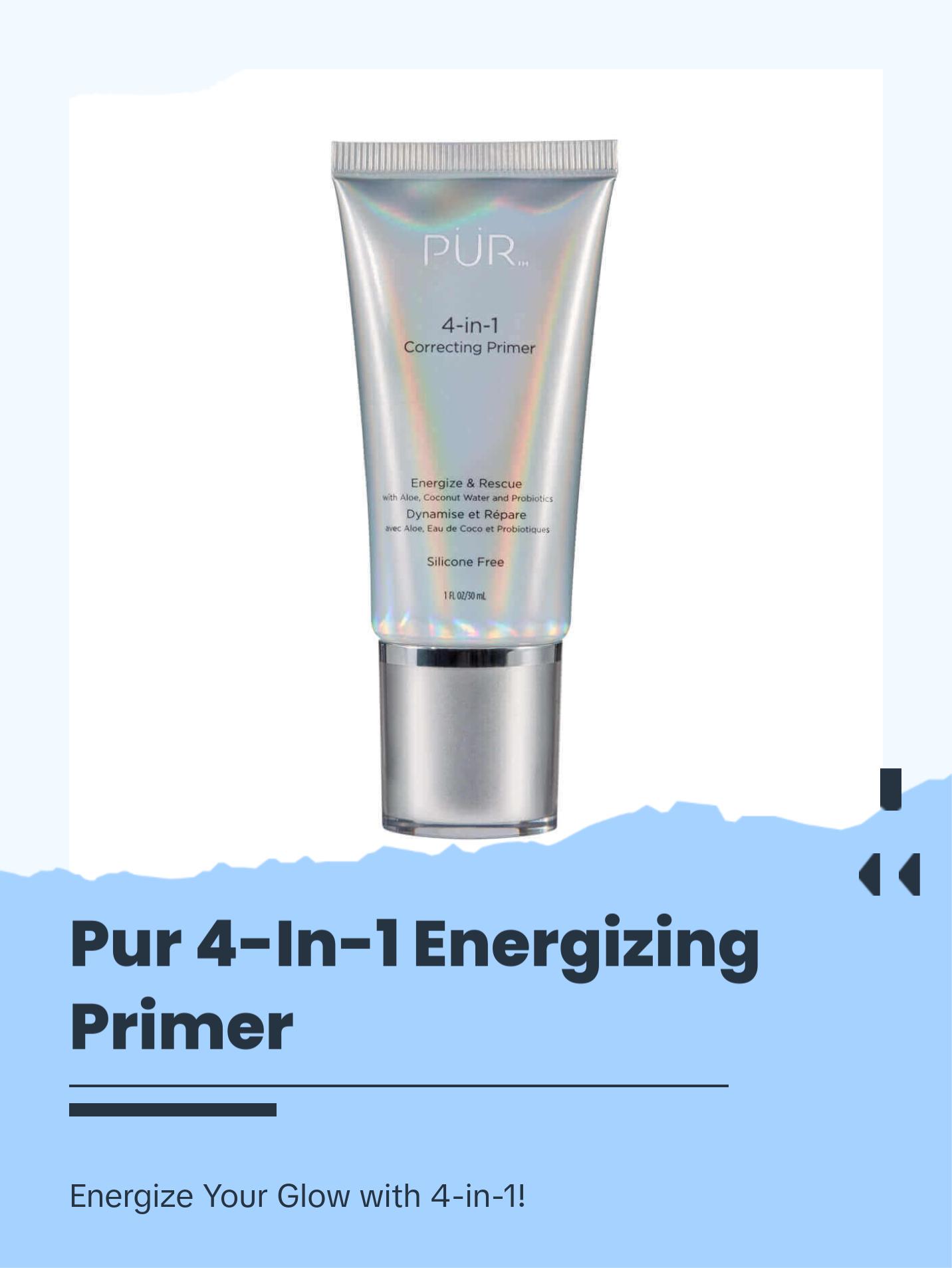 PUR 4-in-1 Correcting Primer Energize & Rescue PUR 4-in-1 Correcting Primer Energize & Rescue