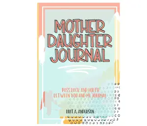 Mother Daughter Journal Pass Back And Forth Between You and Me: A Fun No Stress Just Between Us Journal For Moms And Daughters (Guided Journal For ... Makes A Unique Gift For Mom On Mothers Day) Paperback – August 18, 2021