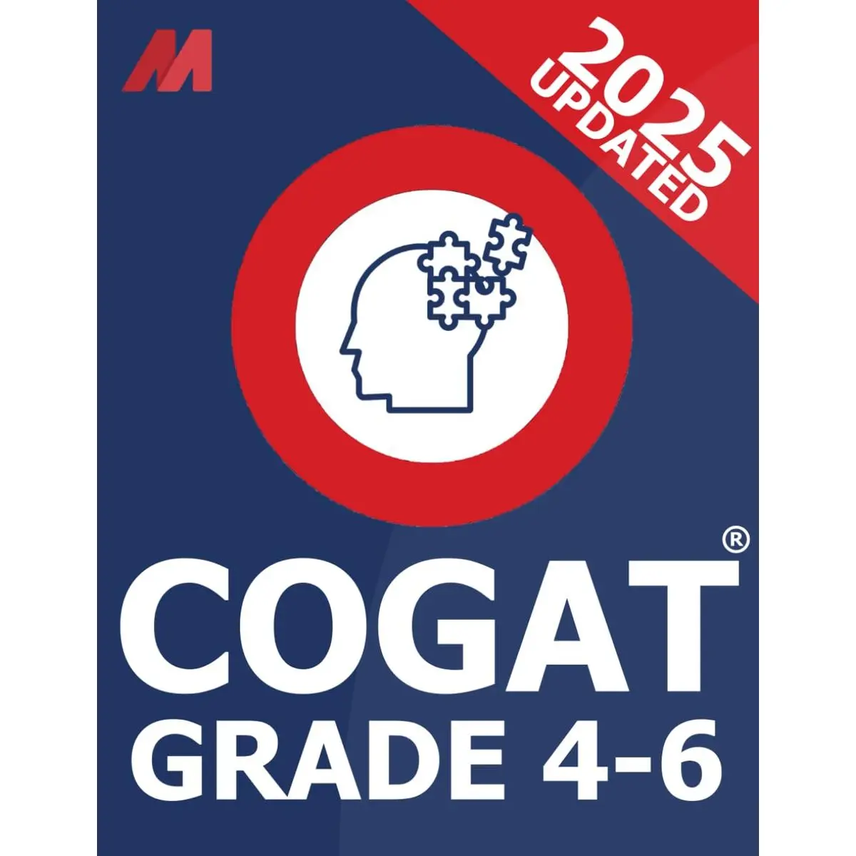COGAT Grade 4-6 Test Prep - Cognitive Abilities Test (COGAT) Practice Test Grade 4 - Grade 5 - Grade 6 (COGAT Test Prep)