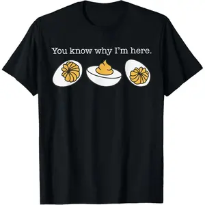 Retro Thanksgiving Dinner You Know Why I'm Here Deviled Egg T-Shirt Casual Fashionable Top Black