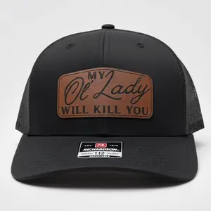 My wife / ol' lady / girlfriend will K ill you hat