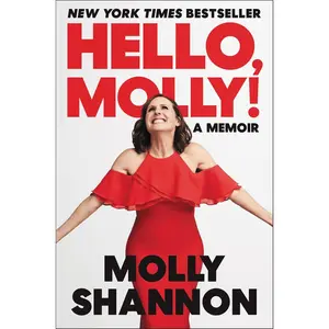 Hello, Molly!: A Memoir Paperback – April 11, 2023