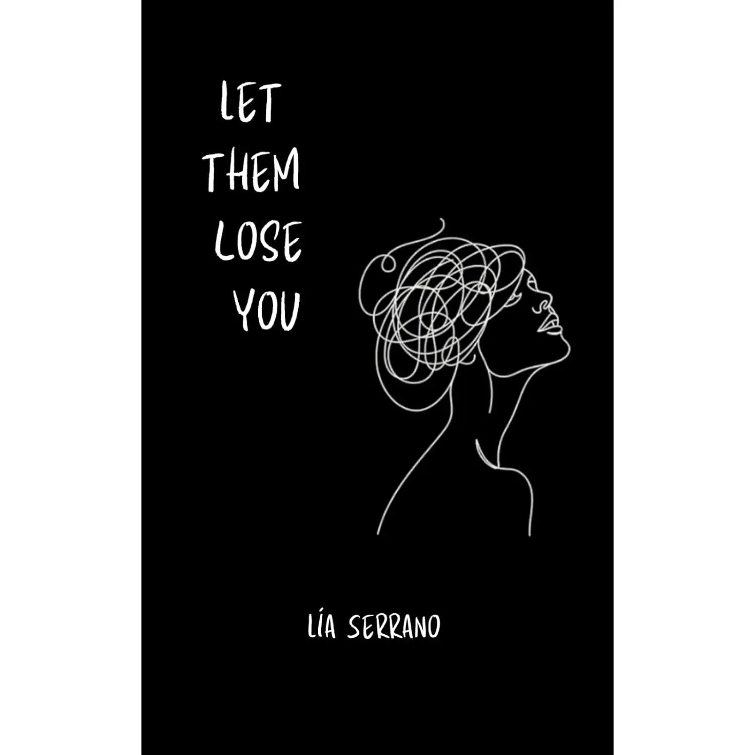 "No-Contact: Let Them Lose You - Regular Edition English Paperback for Those Struggling with Emotional Addiction, Featuring Clarity for No-Contact Survival"