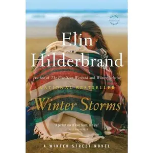 Winter Storms -- Elin Hilderbrand, Paperback