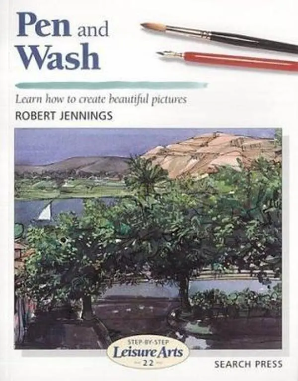 Used Pen and Wash Paperback Book - Step-by-Step Leisure Arts by Robert Jennings, English - Good Watercolor Painting Tutorial with Techniques & Color Blending Guidance