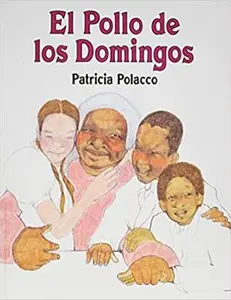 USED Book - El Pollo de los Domingos by Polacco, Patricia (Paperback) - Spanish