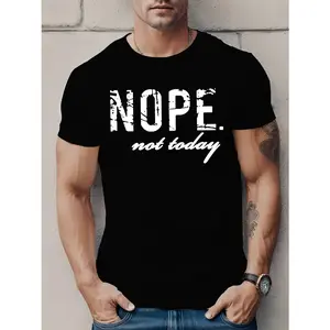 1pc Men'S Casual Crew Neck T-Shirt with "NOPE Not Today" Slogan,   Knit Fabric,  Short Sleeve,  Regular Fit,  Slight Stretch,  Daily & Weekend Wear,  Summer Season - Black/Blue/Green