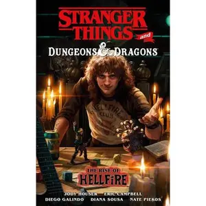 Stranger Things and Dungeons & Dragons: The Rise of Hellfire -- Jody Houser, Paperback