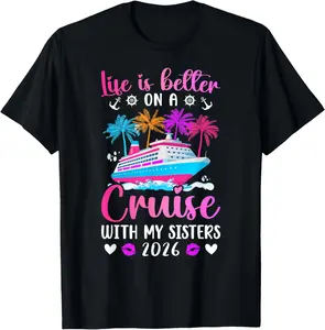 100% Cotton On A Sisters Cruise Trip 2026 Vacation Sisters Cruising T-Shirt
