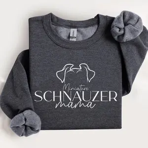 Miniature Schnauzer Mama Sweatshirt, Dogs Ears, Schnauzer owner, Dog Shirt, Schnauzer mom, Miniature Schnauzer Lover