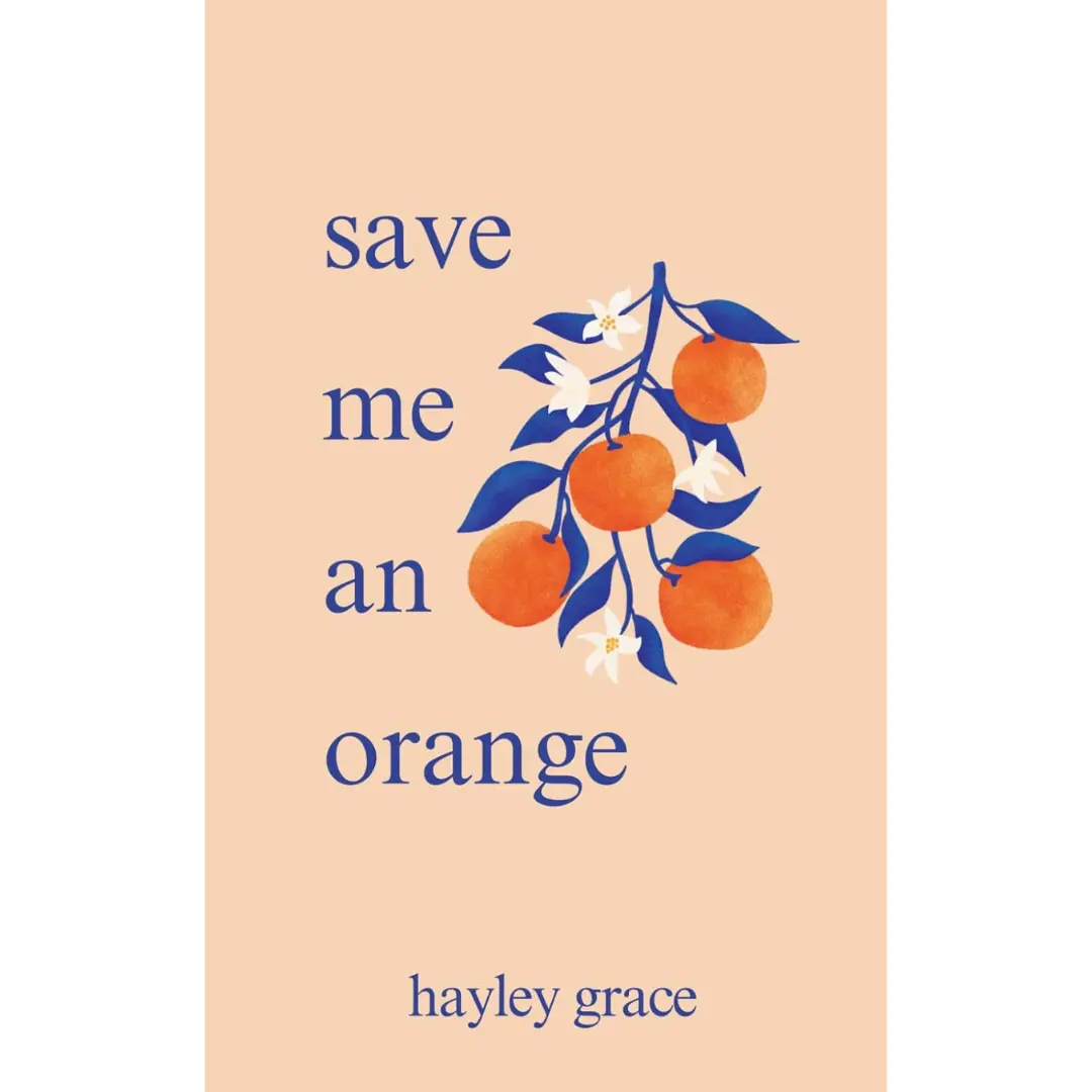 Save Me an Orange – Paperback