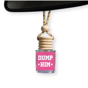 Dump Him Car Diffuser Hanging