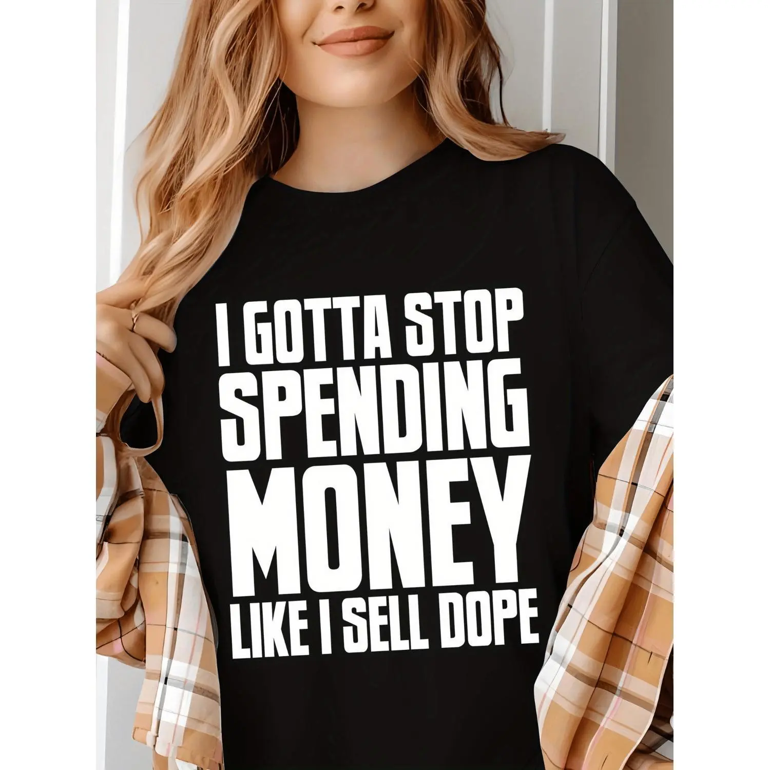 I need to stop spending like I'm selling drugs-casual fit, classic crew neck, short sleeve design, comfortable wear-very, ideal casual outing and everyday wea