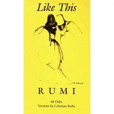USED Book - Like This: 43 Odes by Rumi (Paperback) - english