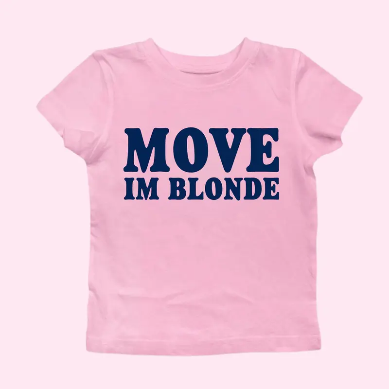 [Sale Up To 50%] Move I'm Blonde Pink Baby Tee, Blondie Girl Outfit 00s Inspired Retro Baby Tee, Late 90s Hot Blonde Style Pop Culture Women's Graphic Shirt