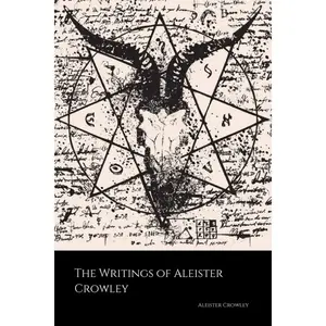 The Writings of Aleister Crowley: The Book of Lies, The Book of the Law, Magick and Cocaine Paperback – July 26, 2018