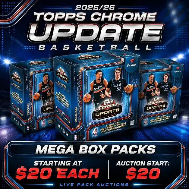 Topps 2025/26 Chrome Update Basketball Mega Box Packs Starting at $20 Each Auction Start $20 Live Pack Auctions