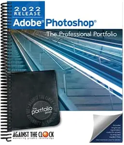 USED-Adobe Photoshop 2022: The Professional Portfolio by Against The Clock (Unknown)