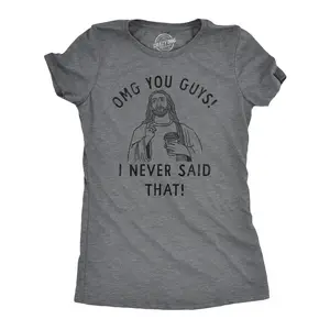 Womens OMG You Guys I Never Said That T Shirt Funny Jesus Christian Joke Tee for Ladies Funny Womens T Shirts Cute Vintage Fashion Casual Ladies T-Shirt Gift Religious Tops for Women Funny Religious Top Women's Dark Grey