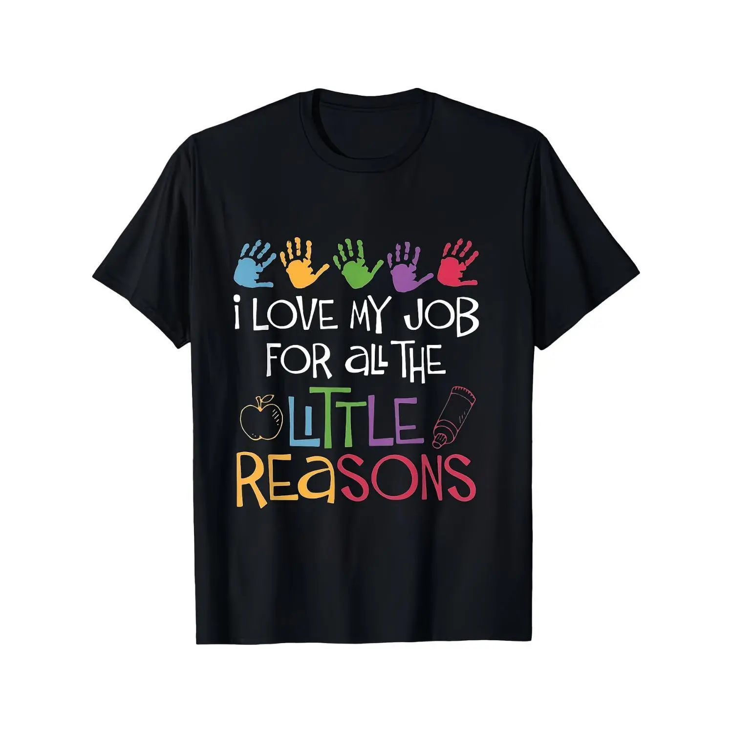 Teacher Appreciation Cotton T-shirt I Love My Job for All The Little Reasons Colorful Handprint Graphic Summer Short Sleeve Top Unisex Retro School Tee for Educators
