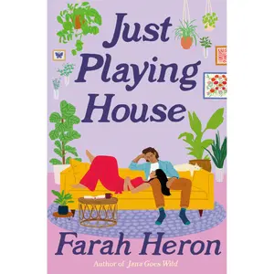 Just Playing House by Farah Heron [Paperback Book]