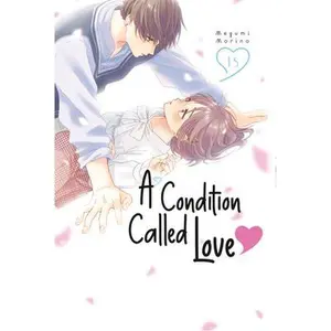 A Condition Called Love 15 -- Megumi Morino, Paperback