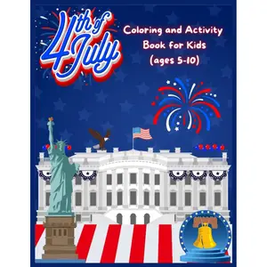 4th of July Coloring and Activity Book for Kids: 50 pages of coloring, mazes, word searches, word scrambles, trace and color by number, songs, jokes, and more! Paperback – Large Print, April 2, 2023