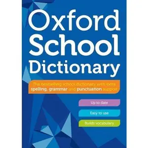 USED-Oxford School Dictionary by Oxford Dictionaries (Paperback)