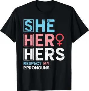 Transexual She Her Hers Pronouns Trans Women Transgender T-Shirt Pure Cotton Graphic Tees Menswear Top: Gifts for Men & Women