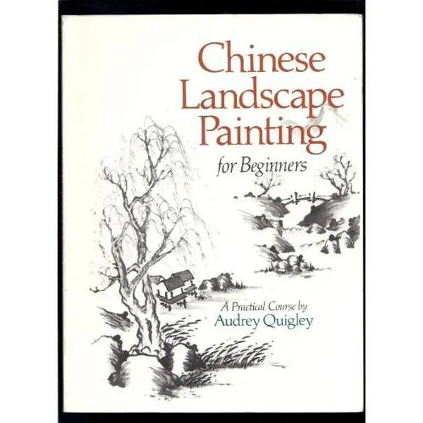 USED Book - Chinese Landscape Painting for Beginners: A Practical Course by Audrey Quigley (Paperback) - english