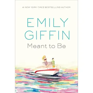 USED-Meant to Be by Giffin, Emily (Hardcover)
