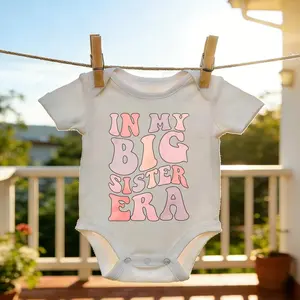 Baby Bodysuit In My Big Sister Era Print 100% Pure Cotton Non-Irritating Snap Closure Breathable Stretchy Perfect For Gifting & Everyday