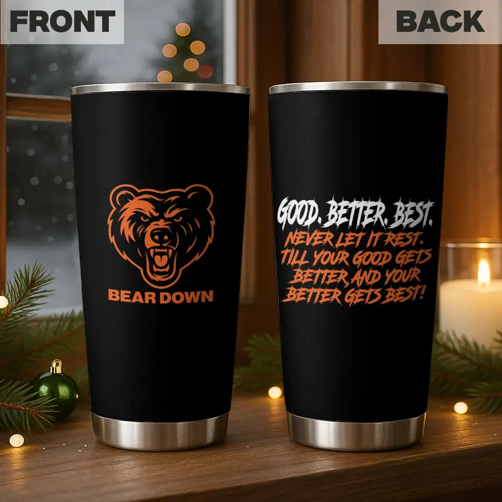 BNB [Football Gift] Good Better Best Tumbler 20oz30oz, Chicago Football Cup, Chicago Sport Tumbler, Gift for Beeaar Fans, Fan Gifts, Friends and Family, Coworker Gift, Travel Mug, Insulated Water Bottle Drinkware