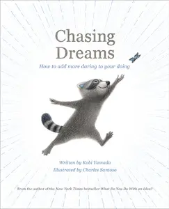 USED-Chasing Dreams: How to Add More Daring to Your Doing by Yamada, Kobi (Hardcover)