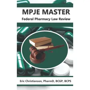 MPJE Master: Federal Pharmacy Law Review Paperback – February 24, 2019