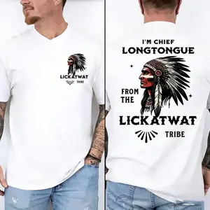 Long Tongue Chief T-shirt from the Likatwaate tribe — a fun, irreverent Native American humor tee with a satirical chief graphic and a cheeky meme-inspired quote design; unisex statement apparel that stands out